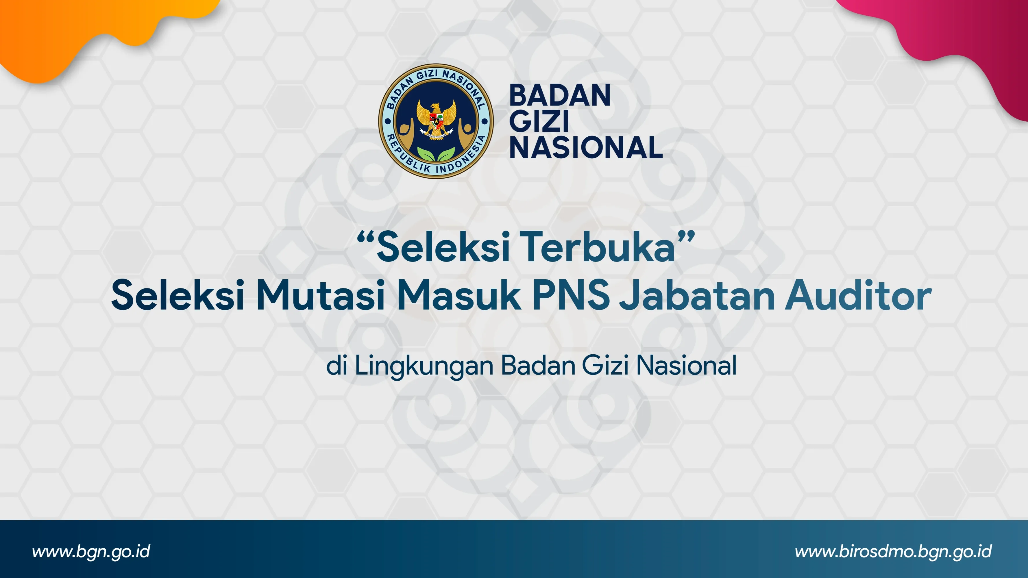 Seleksi Terbuka - Seleksi Mutasi Masuk PNS Jabatan Auditor di Lingkungan Badan Gizi Nasional Mukomuko